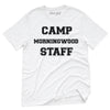 Camp Morningwood Staff T-Shirt