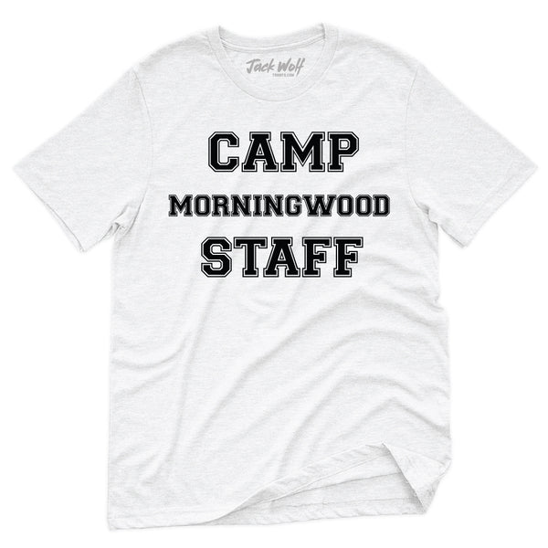 Camp Morningwood Staff T-Shirt