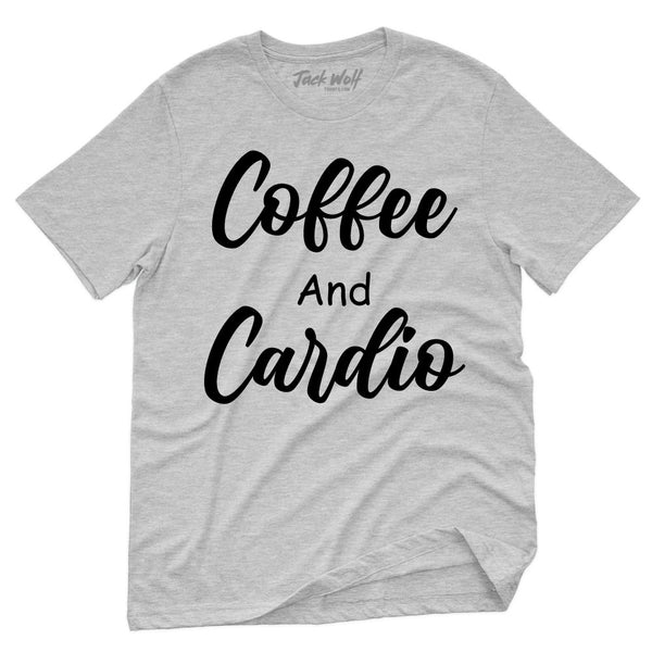 Coffee And Cardio T-Shirt