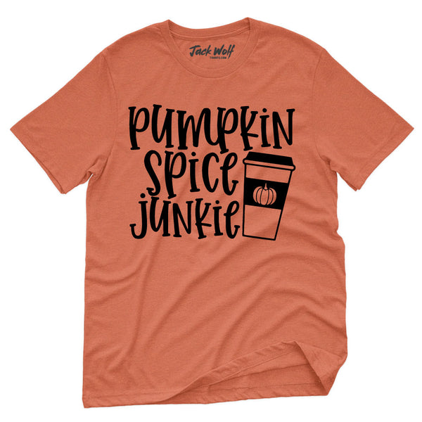 Pumpkin Spice Junkie T-Shirt