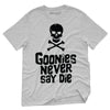 Goonies Never Die T-Shirt